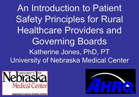 An Introduction To Patient Safety Principles For Rural Healthcare