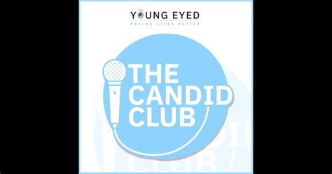 The Candid Club By Young Eyed Redcircle