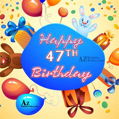 A Very Happy 47th Birthday
