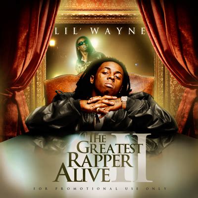 Best Rapper Alive Lyrics Lil Wayne Lil Wayne Spotify Lilwayne Album Audiomack Chiefkeef