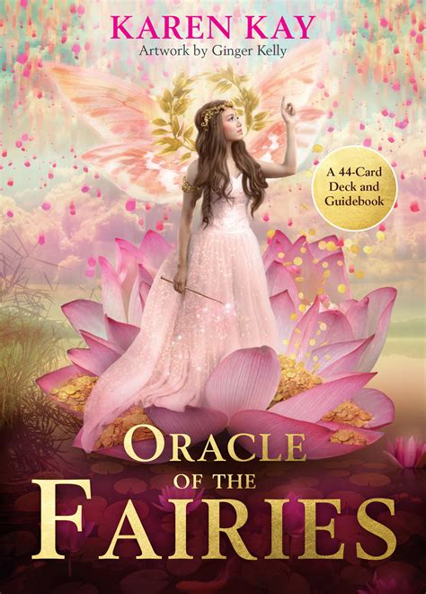 The Oracle Of The Fairies A 44 Card Deck And Guidebook