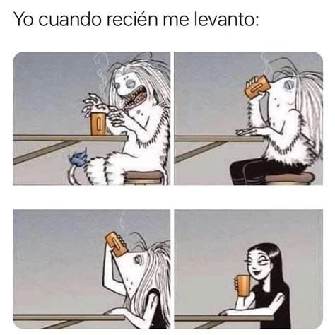 Yo Cuando Recién Me Levanto Memes