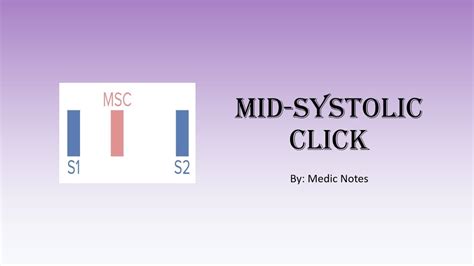 Mid Systolic Click Definition Causes Pathophysiology Mechanism In