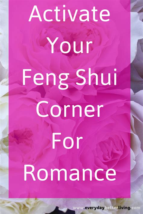 Finding Your Feng Shui Power Spots For Love And Romance Feng Shui