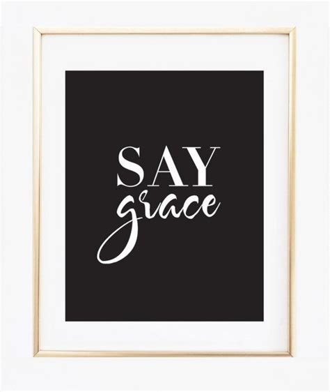 Say Grace Kitchen Decor Saying Grace Wall Art Print Motivational