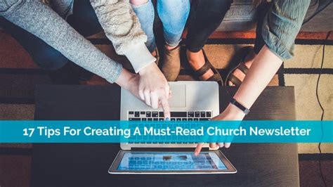 17 Tips For Creating A Must Read Church Newsletter Reachright