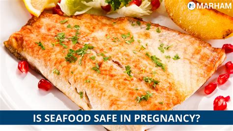 Can You Eat Seafood In Pregnancy Marham