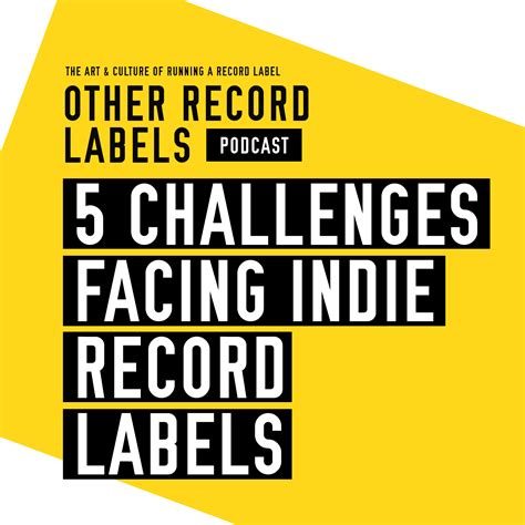 Quick Tip 5 Challenges Facing Indie Record Labels From Other Record