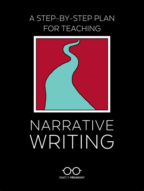 The writers have full freedom to precise their feelings. A Step-by-Step Plan for Teaching Narrative Writing | Cult ...