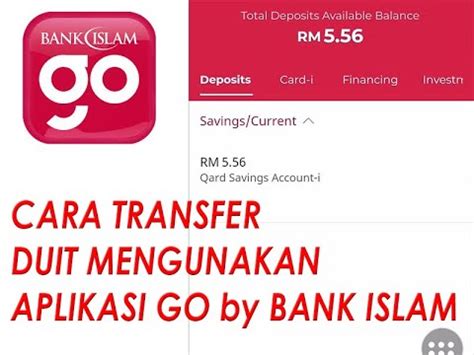 Di sini saya tunjukkan bagaimana untuk 'transfer' duit dari bank islam ke akaun bank yang lain dengan segera (instant transfer). CARA TRANSFER DUIT MENGGUNAKAN APLIKASI GO by BANK ISLAM ...