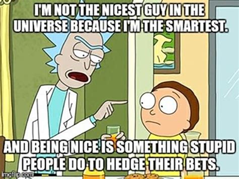 17 Of The Funniest Smartest Rick And Morty Quotes Ever Inews