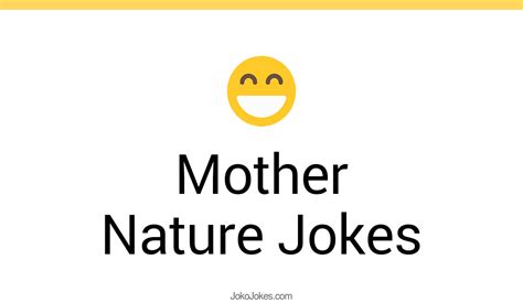 53 mother nature jokes and funny puns jokojokes