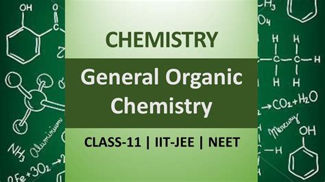 Organic Chemistry Some Basic Principles And Techniques Class 11 Jee