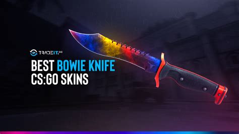 Best Bowie Knife Csgo Skins Best 5 Skins