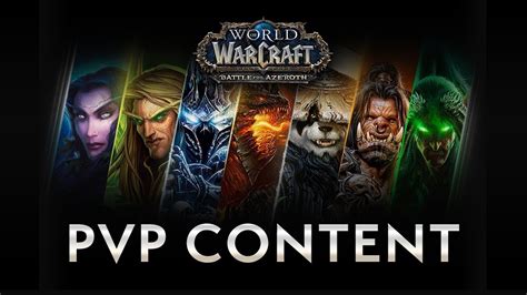Pvp Content In World Of Warcraft New And Returning Player Guides By