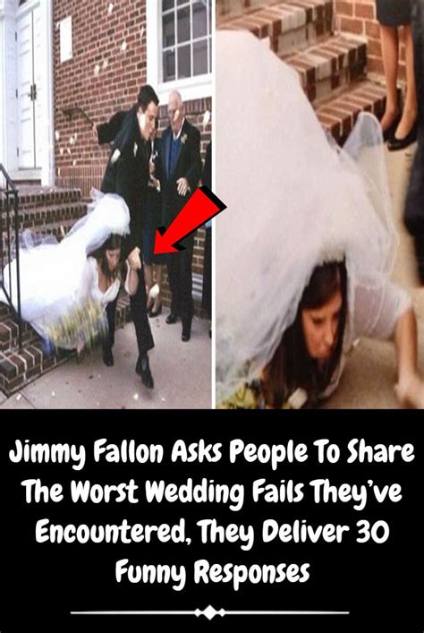 Jimmy Fallon Asks People To Share The Worst Wedding Fails Theyve