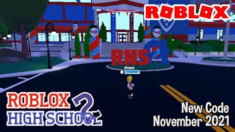 Roblox High School 2 New Code November 2021 Youtube
