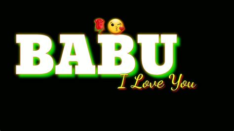 Babu 🌹 🥰love You🥰🌹 Babu I Love You 💕💕💕💕kargawal Status2 New