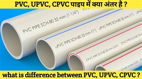 What Is Difference Between Pvc Cpvc Upvc Pipe Types Of Plumbing Pipe Cpvc Upvc Pipe Me