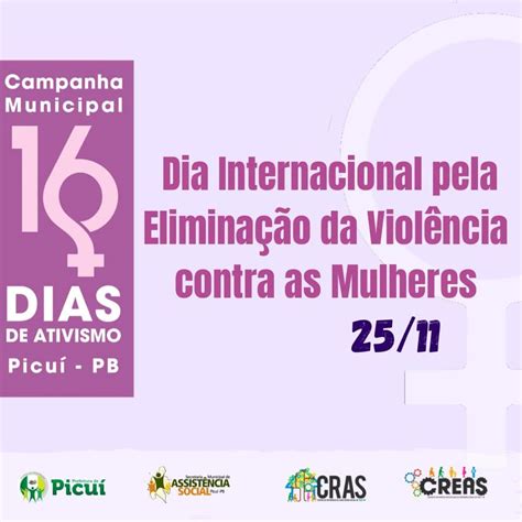 de Novembro Dia Internacional pela Eliminação da Violência Contra as Mulheres Geral