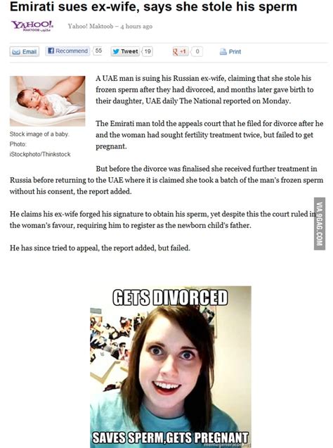 Overly Attached Ex Wife 9gag