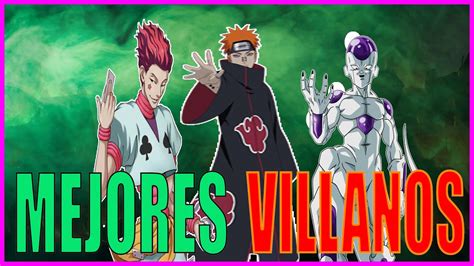 Los Mejores Villanos Del Anime Y Manga Youtube