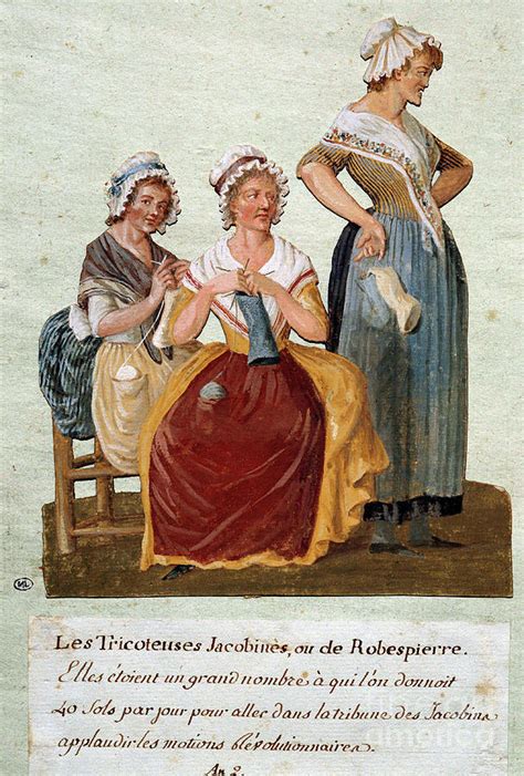 French Revolution Jacobin Knitters Or Robespierre We Were Giving