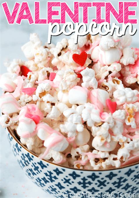 Easy Valentines Day Popcorn For Kids From Abcs To Acts