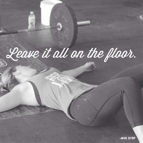 Just Leave It There Crossfit Quotes Crossfit Baby Crossfit Classes
