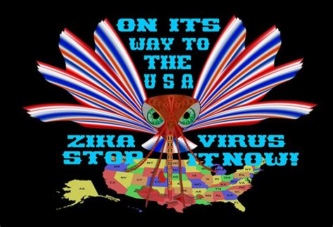 Zika Virus Stop It Now All Products Digital Art By Bill Campitelle