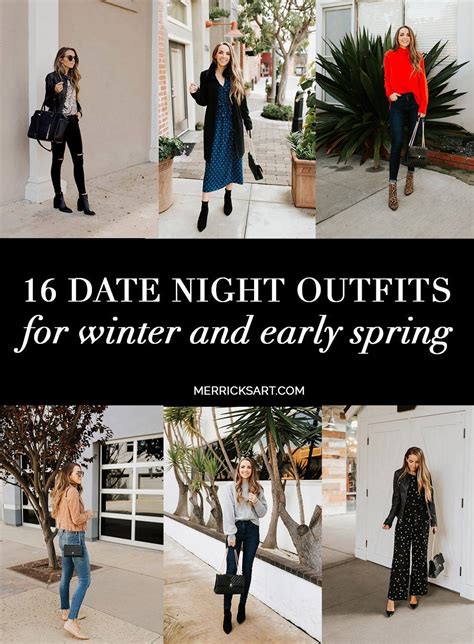 Date Night Outfit Ideas For Winter And Early Spring Merrick S Art