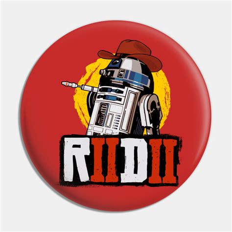 r2d2 - Red Dead Redemption 2 - Pin | TeePublic UK