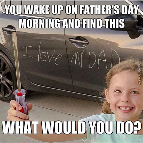 20 Father S Day Memes To Celebrate How Cool Dads Are