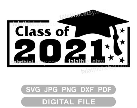 Class Of 2021 Svg Graduation Svg Graduation 2021 Clip Art Etsy