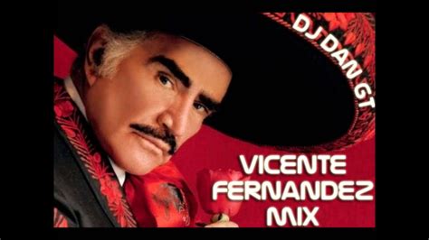 Mix De Vicente Fernandez Mejor Música