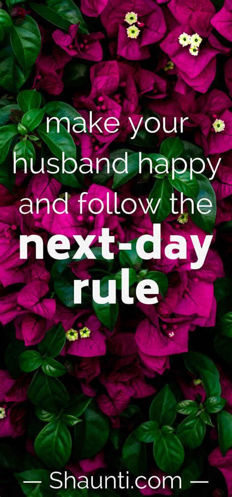Make Your Husband Happy With The Next Day Rule Marriage Thoughts