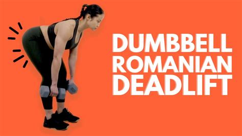 Dumbbell Romanian Deadlift Perfect Your Form