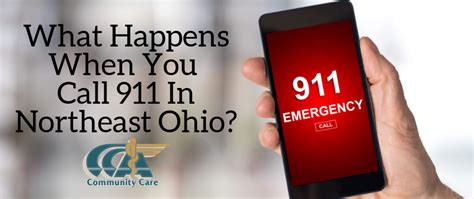 What Happens When You Call 911 In Northeast Ohio Community Care