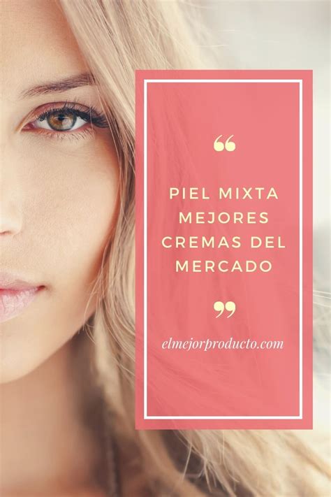 Todo lo que necesitas para cuidar tu piel: Nº1 - La mejor crema antiarrugas para piel mixta 2021 Belleza
