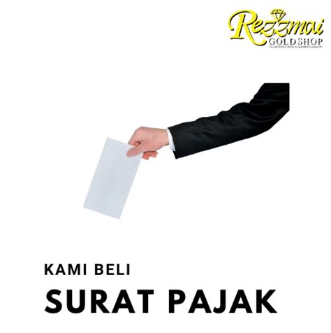 Dan sampai sekarang pun setidaknya di atas kertas pemerintah republik. Jual beli surat pajak & emas dengan harga tinggi - ieyra.com