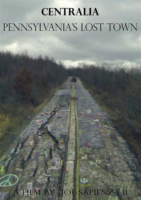 Watch Centralia Pennsylvanias Lost Town 2017 Online Free Streaming