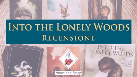 Mazzo Oracolo Into The Lonely Woods Oracle Di Lucy Cavendish E Dan May