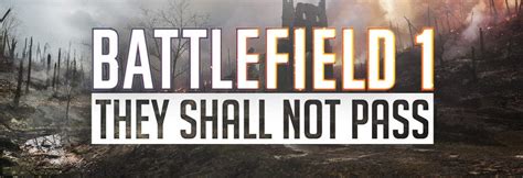 Battlefield 1 They Shall Not Pass Wird Neue Eliteklasse Mitbringen