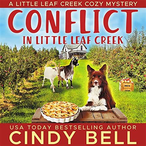 Conflict In Little Leaf Creek By Cindy Bell Audiobook