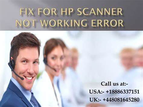Ppt Steps To Fix Hp Scanner Not Working Error Powerpoint Presentation