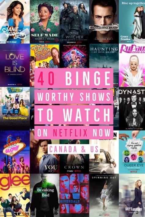 40 Binge Worthy Shows To Watch On Netflix Canada And Netflix Us In 2020