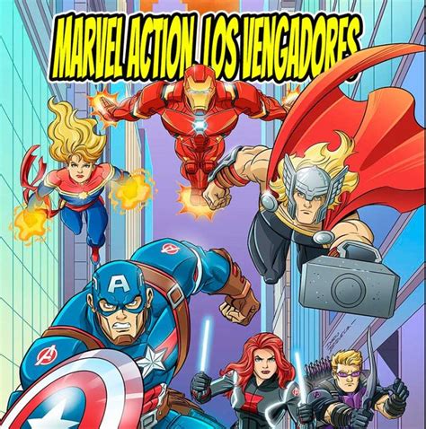 Marvel Action Los Vengadores El Nuevo Peligro Reseña La Comicteca