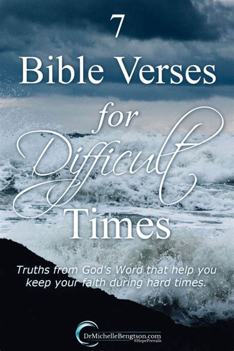 7 Bible Verses For Difficult Times Dr Michelle Bengtson