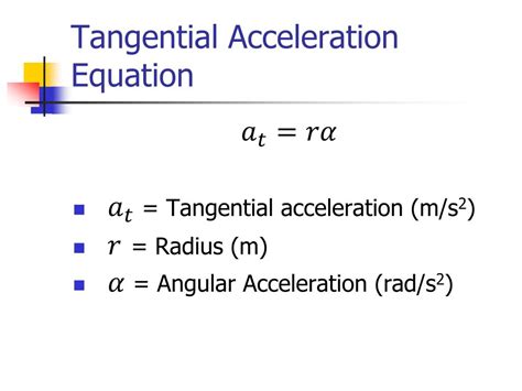 Use the formula to solve for acceleration. PPT - Tangential and Centripetal Acceleration PowerPoint ...