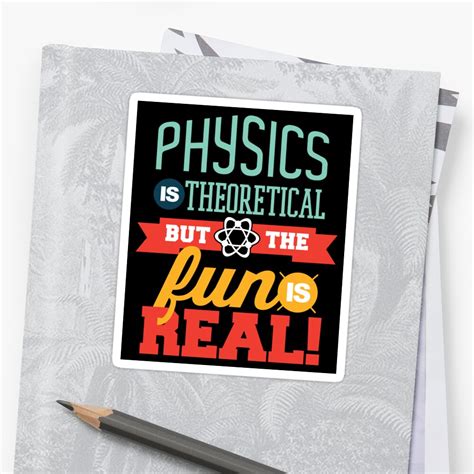 Physics Is Fun Sticker By Vomhaus Redbubble